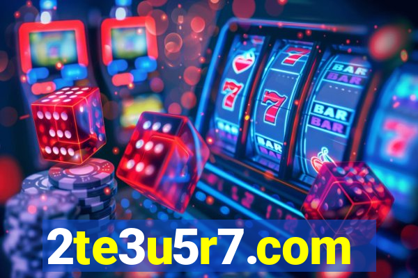 2te3u5r7.com