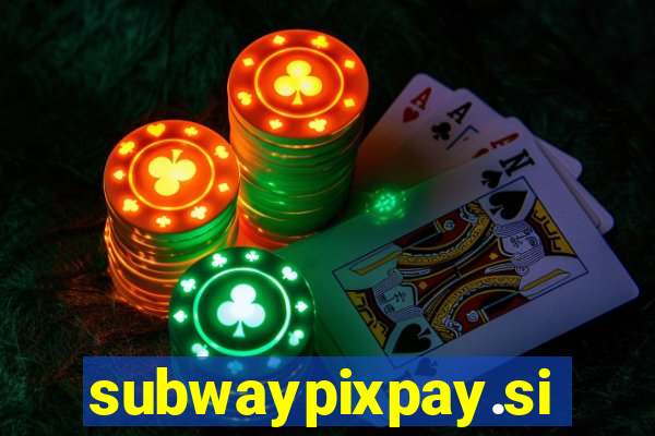 subwaypixpay.site