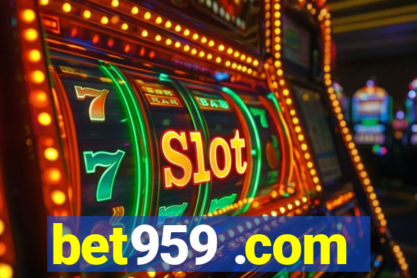 bet959 .com
