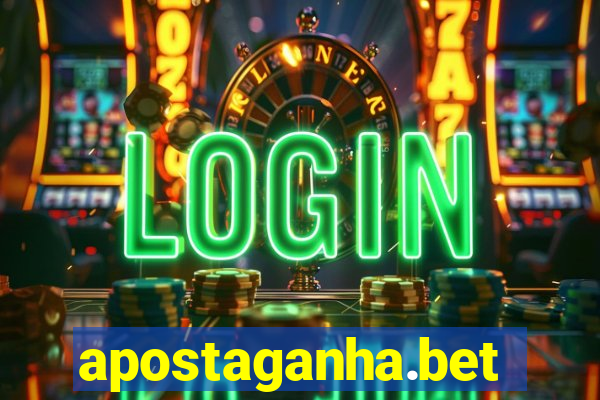 apostaganha.bet