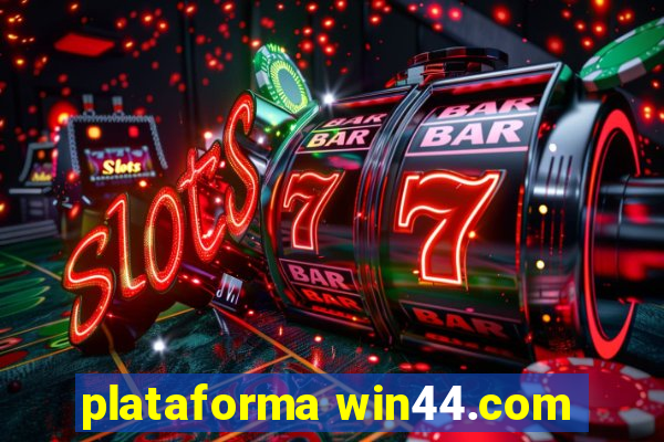 plataforma win44.com