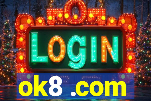 ok8 .com