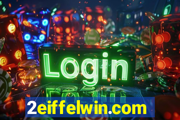 2eiffelwin.com