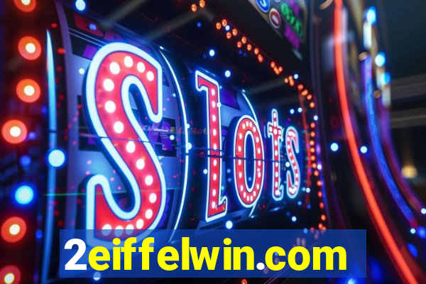2eiffelwin.com