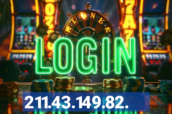 211.43.149.82.
