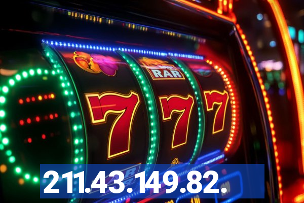 211.43.149.82.