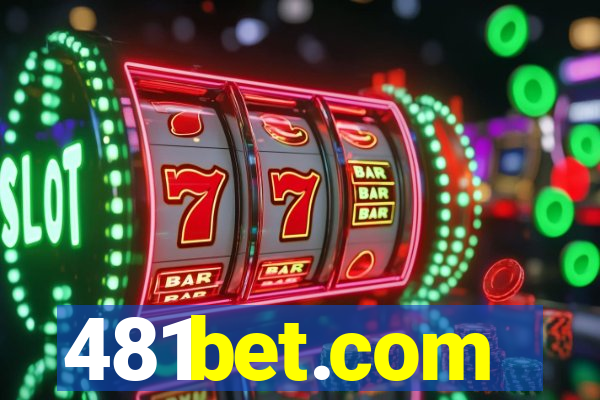 481bet.com