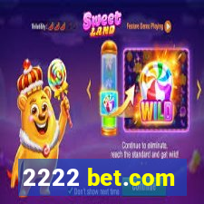 2222 bet.com