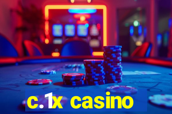 c.1x casino