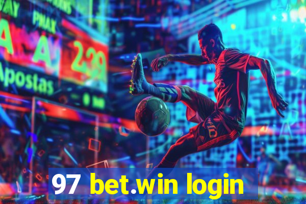 97 bet.win login