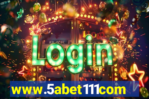www.5abet111com