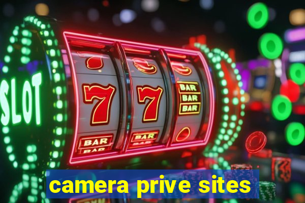 camera prive sites