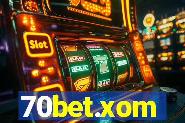 70bet.xom