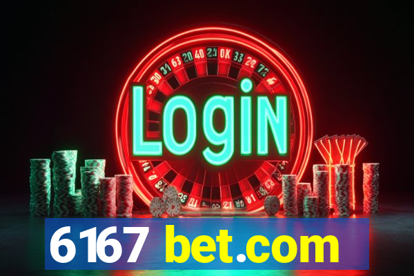 6167 bet.com