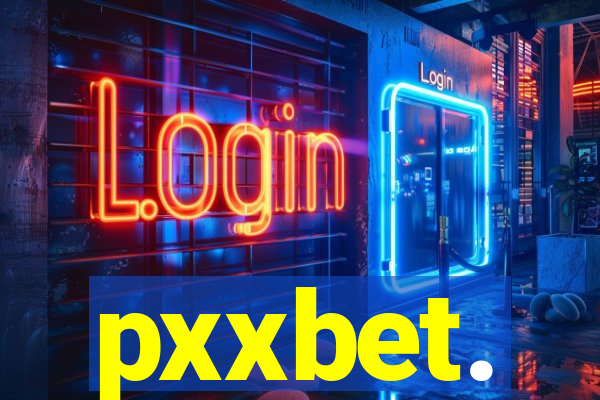 pxxbet.