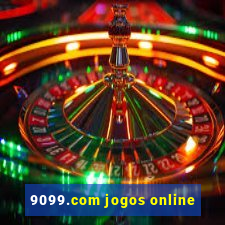 9099.com jogos online