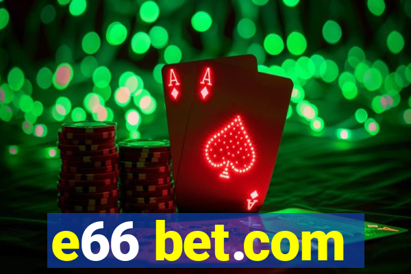 e66 bet.com