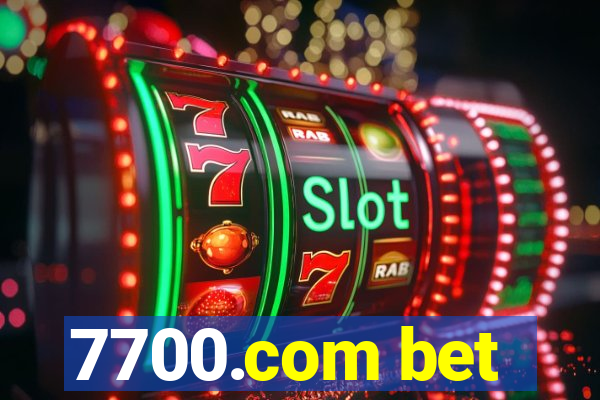 7700.com bet