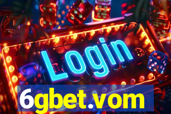 6gbet.vom