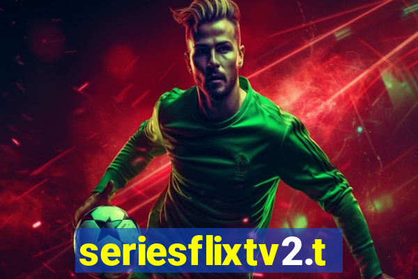 seriesflixtv2.to