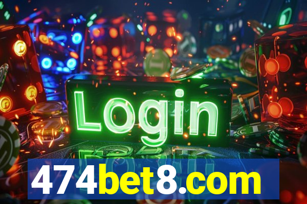 474bet8.com