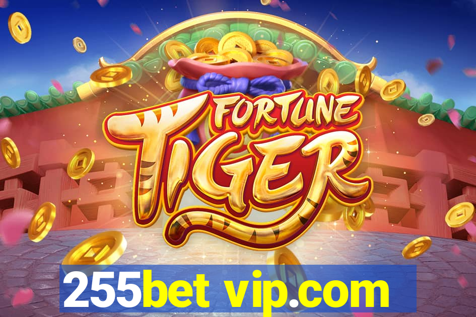 255bet vip.com