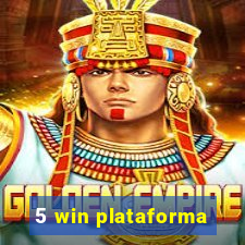 5 win plataforma