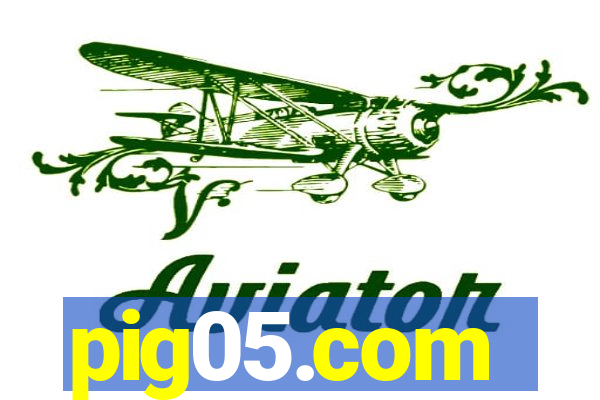 pig05.com