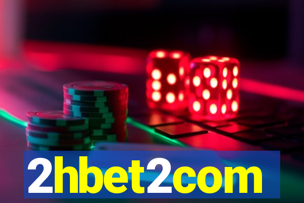 2hbet2com