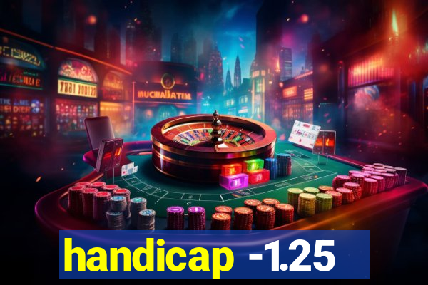 handicap -1.25