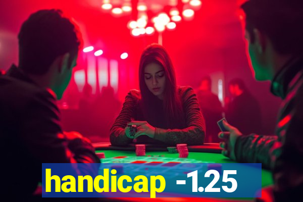 handicap -1.25