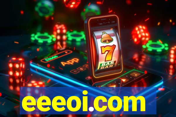 eeeoi.com