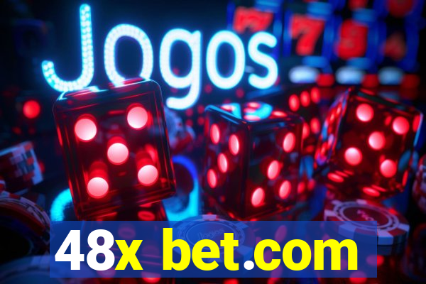 48x bet.com