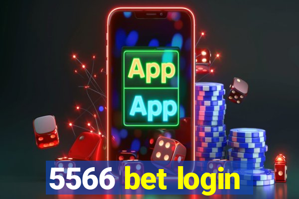 5566 bet login