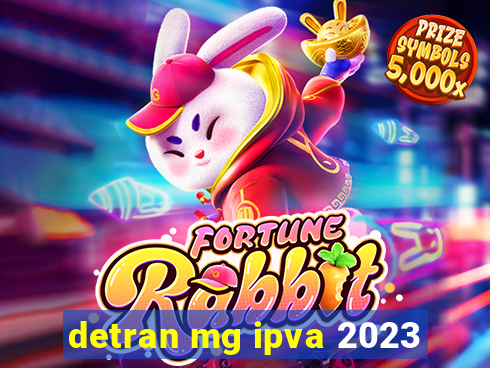 detran mg ipva 2023