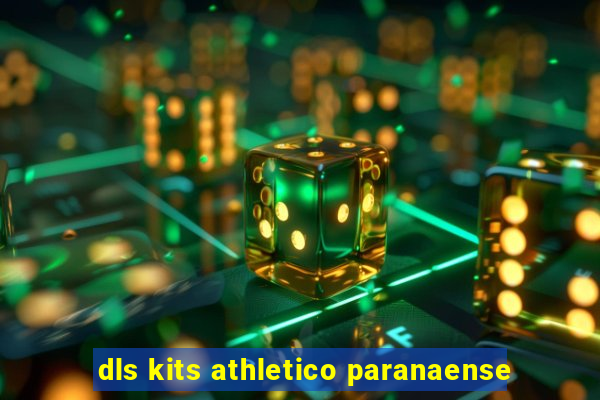 dls kits athletico paranaense