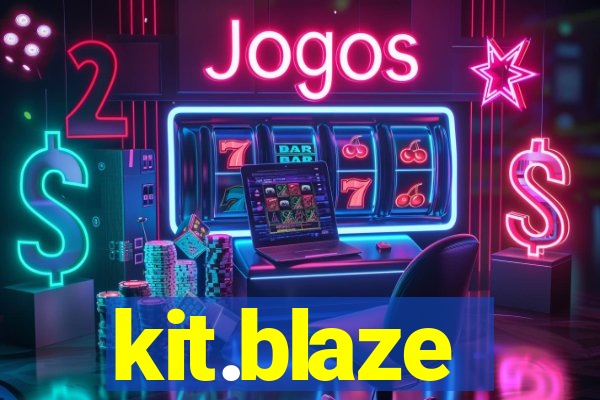 kit.blaze