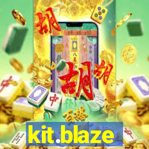 kit.blaze