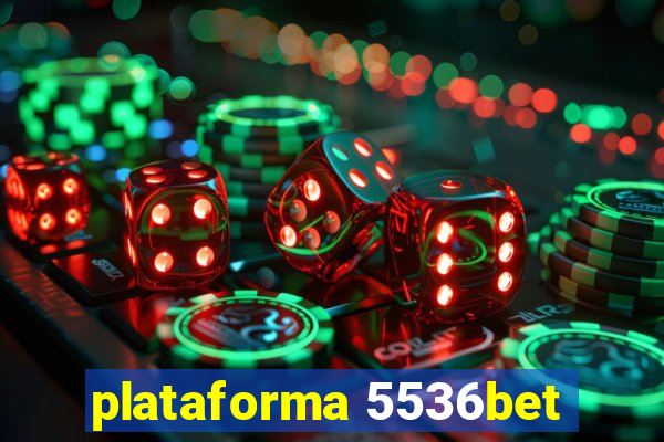 plataforma 5536bet