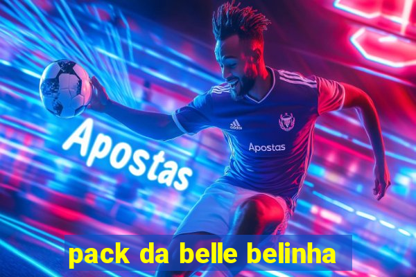 pack da belle belinha