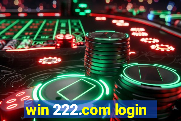 win 222.com login