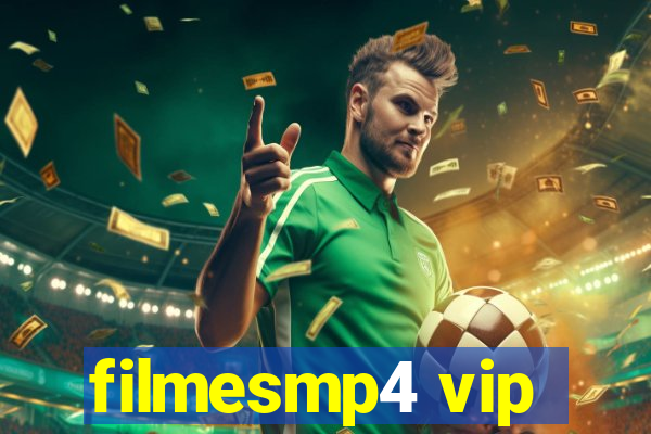 filmesmp4 vip