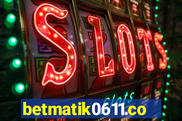 betmatik0611.com