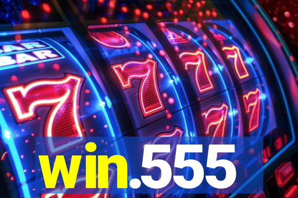 win.555