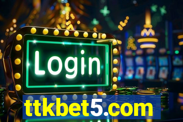 ttkbet5.com