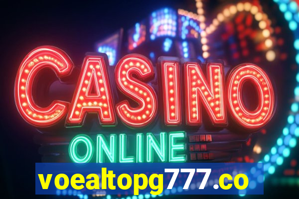 voealtopg777.com
