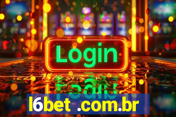 l6bet .com.br