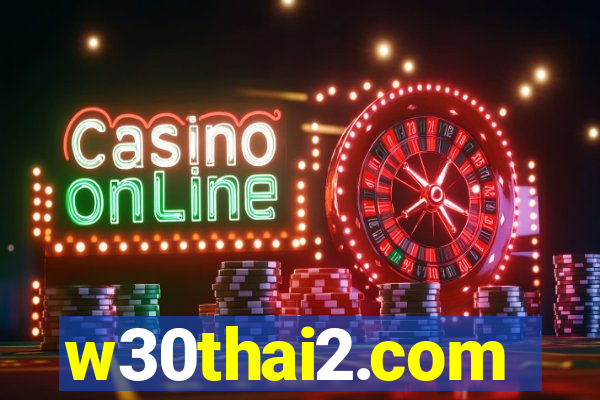w30thai2.com