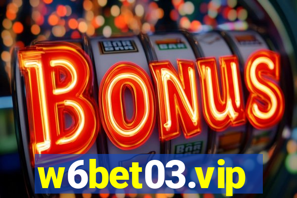 w6bet03.vip