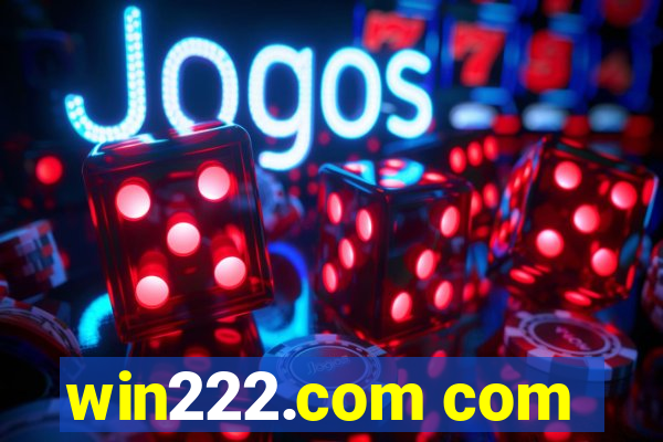 win222.com com